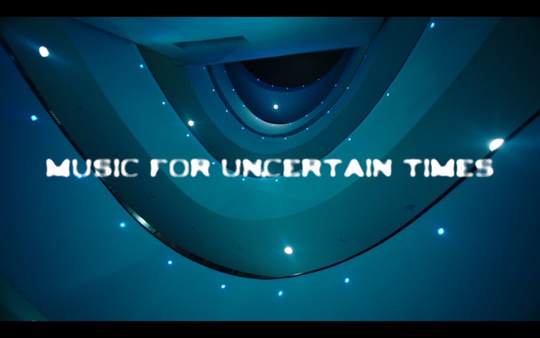 MUSIC FOR UNCERTAIN TIMES, UN PROGETTO DEL MINISTERO DEGLI AFFARI